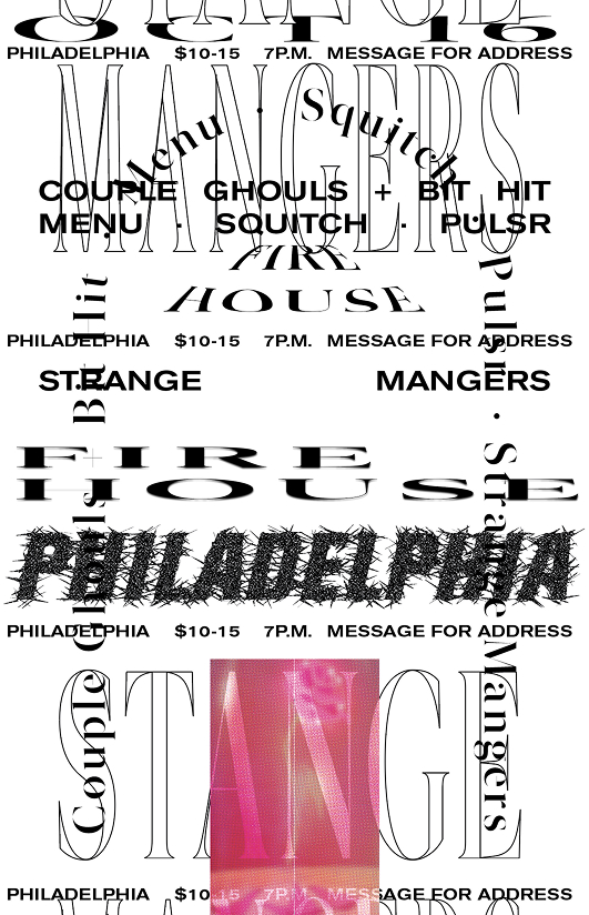 Draft flier for Strange Mangers at Fire House